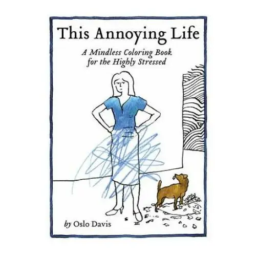 This annoying life Chronicle books