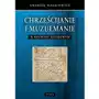 Chrześcijanie i muzułmanie w rozwoju dziejowym Sklep on-line