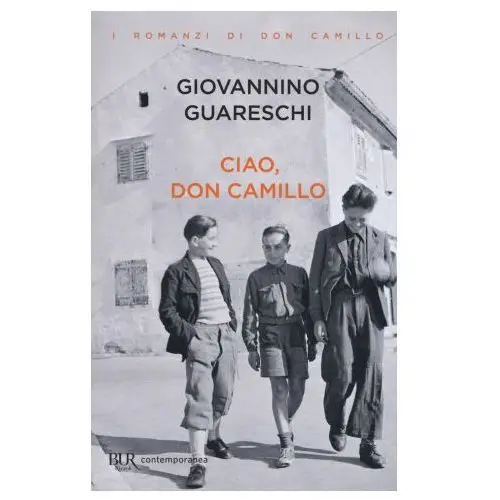 Ciao, don camillo Bur biblioteca univ. rizzoli