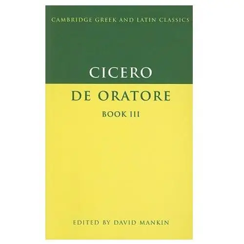 Cicero: De Oratore Book III