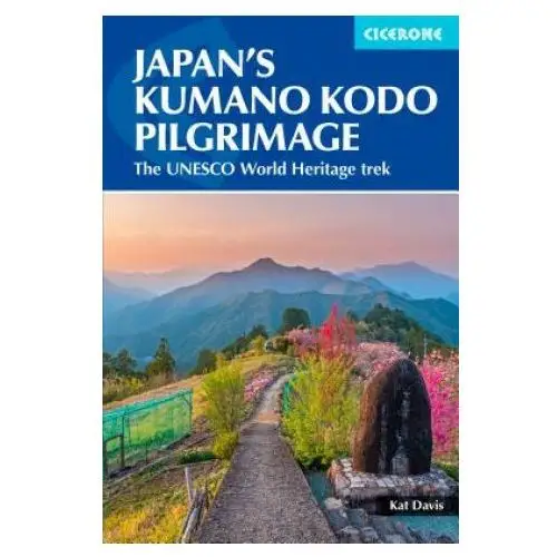 Cicerone press Japan's kumano kodo pilgrimage