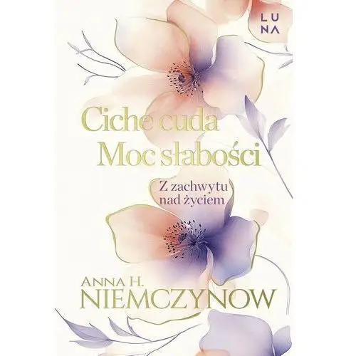 Ciche cuda i Moc słabości. Wydanie specjalne