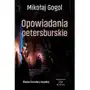 Opowiadania petersburskie - Mikołaj Gogol,894KS Sklep on-line