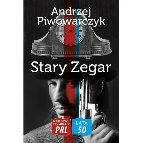 Stary zegar Ciekawe miejsca.net