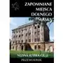 Zapomniane miejsca Dolnego Śląska. Nizina Śląska 2,894KS (7275599) Sklep on-line