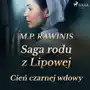 Cień czarnej wdowy. Saga rodu z Lipowej. Tom 10 Sklep on-line