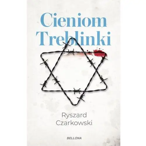 Cieniom Treblinki - Czarkowski Ryszard - książka