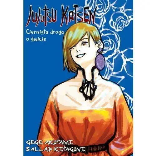 Ciernista Droga o Świcie. Jujutsu Kaisen Light Novel