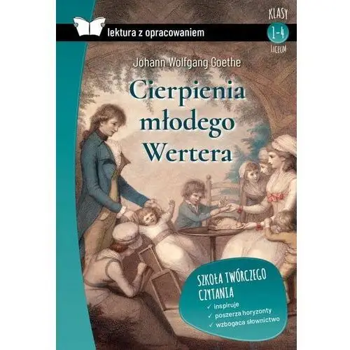 Cierpienia młodego Wertera. Lektura z opracowaniem