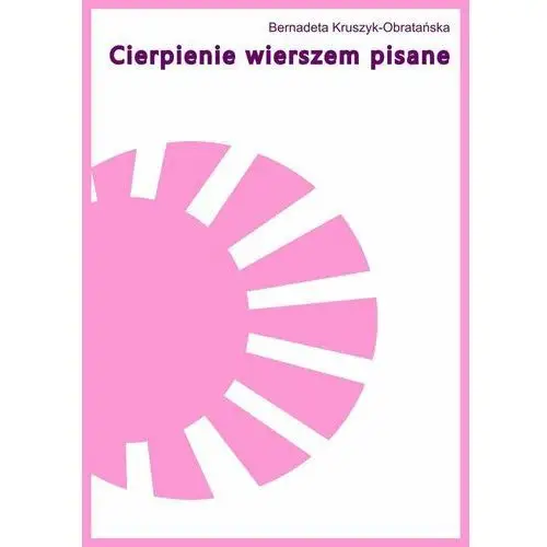 Cierpienie wierszem pisane