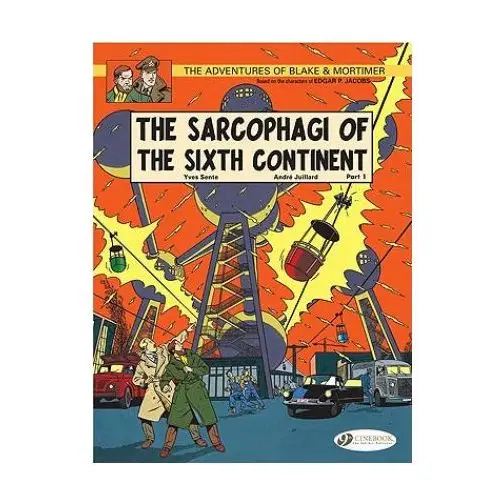 Blake & Mortimer 9 - The Sarcophagi of the Sixth Continent Pt 1