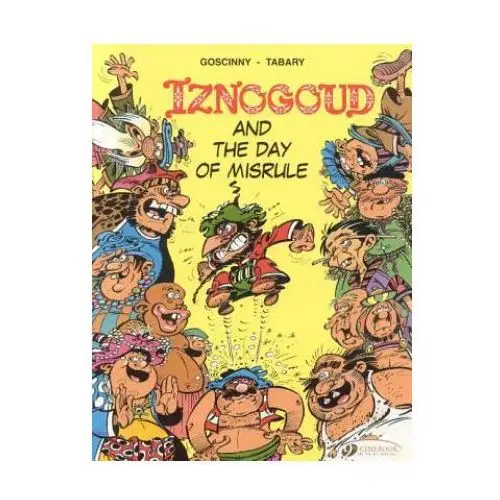 Iznogoud 3 - Iznogoud and the Day of Misrule