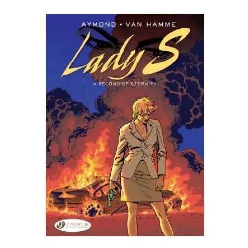 Lady S. Vol. 6: A Second Of Eternity