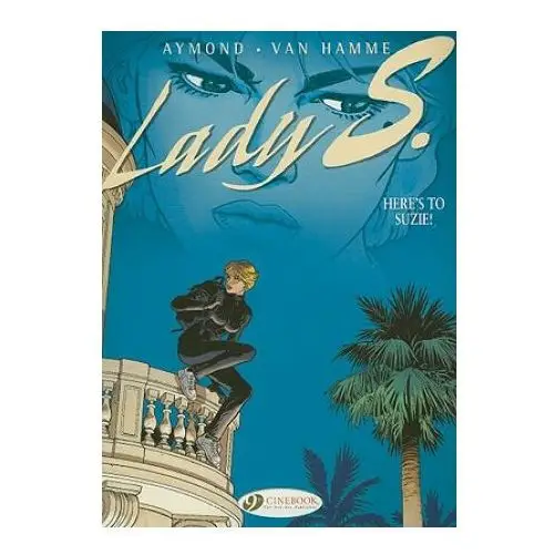 Cinebook ltd Lady s. vol.1: heres to suzie