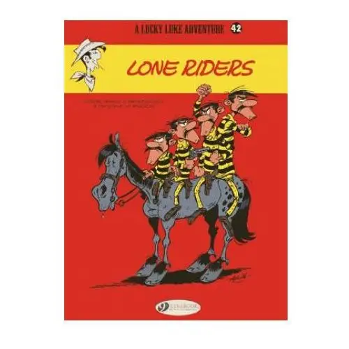 Lucky Luke 42 - Lone Riders