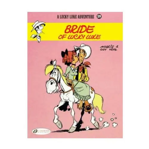 Lucky Luke 59 - Bride of Lucky Luke