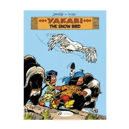 Yakari vol. 17: the snow bird Cinebook ltd