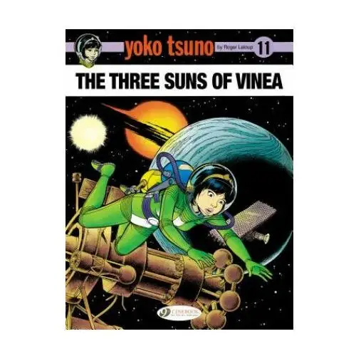 Cinebook ltd Yoko tsuno vol. 11: the three suns of vinea