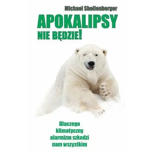 Apokalipsy nie będzie