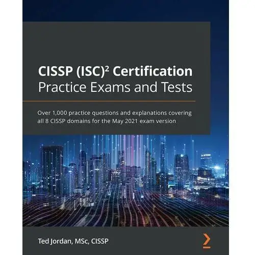 CISSP (ISC)² Certification. Practice Exams and Tests
