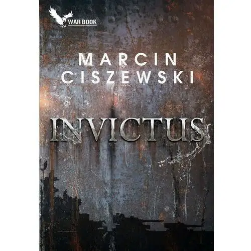 Invictus Ciszewski marcin