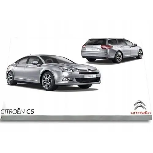 Citroen C5 Sedan Kombi 13-17+Nawigacja Instrukcja