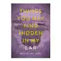 Things you may find hidden in my ear City lights books Sklep on-line