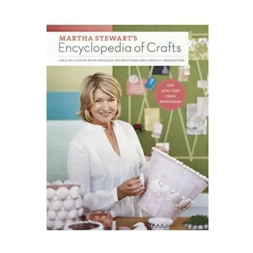 Martha Stewart's Encyclopedia of Crafts