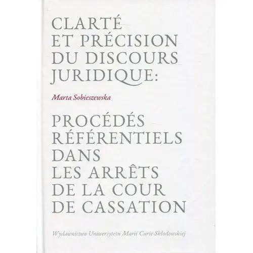 Clarte et precision du discours juridique