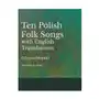 Classic music collection Ten polish folk songs with english translations - sheet music for piano Sklep on-line