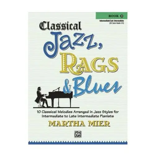 Classical jazz rags bluesbook 3 Alfred publishing co (uk) ltd