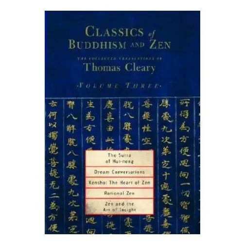 Classics of buddhism and zen Shambhala publications inc