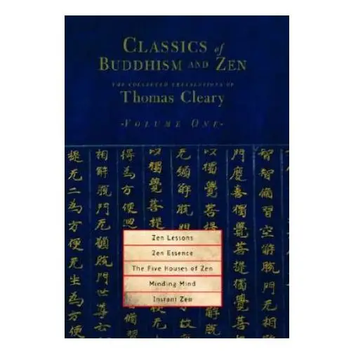 Classics of buddhism and zen, volume one Shambhala publications inc