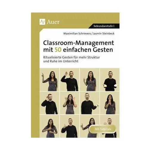 Classroom-Management mit 50 einfachen Gesten