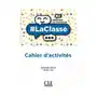 #La classe niv.B2 Cahier d'activités - Méthode de français Sklep on-line