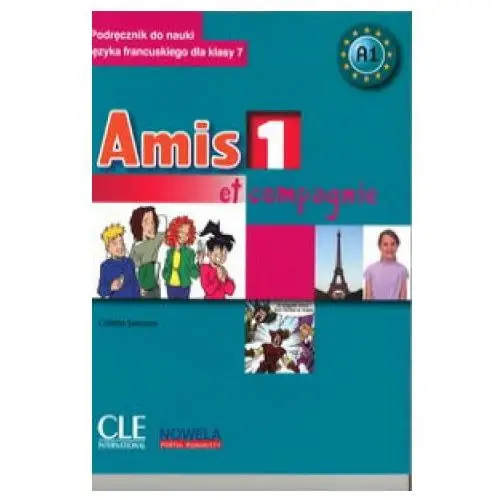 Cle international Amis et compagnie 1 7 podręcznik + cd