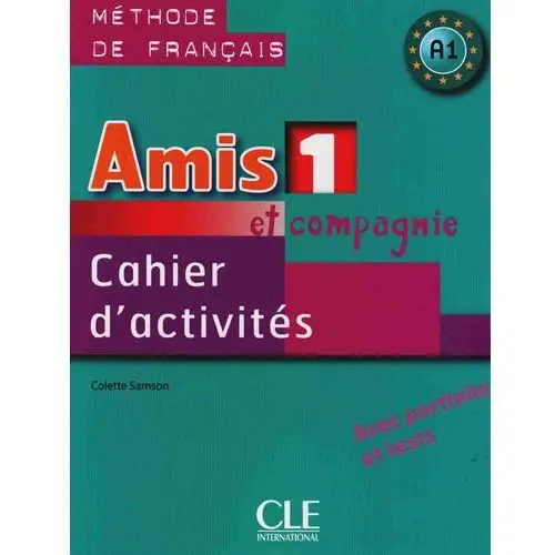 Amis Et Compagnie 1 Ćwiczenia