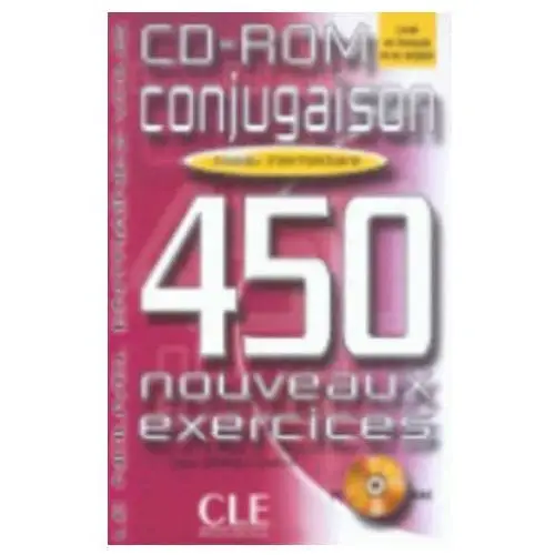 Conjugaison 450 nouveaux exercices: niveau intermediaire cd-rom Cle international