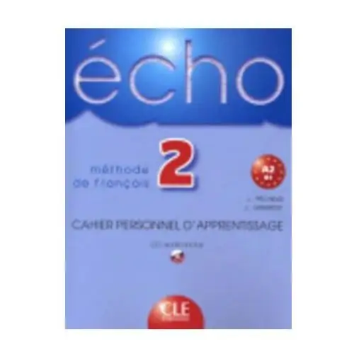 Cle international Echo 2 cahier personnel + cd