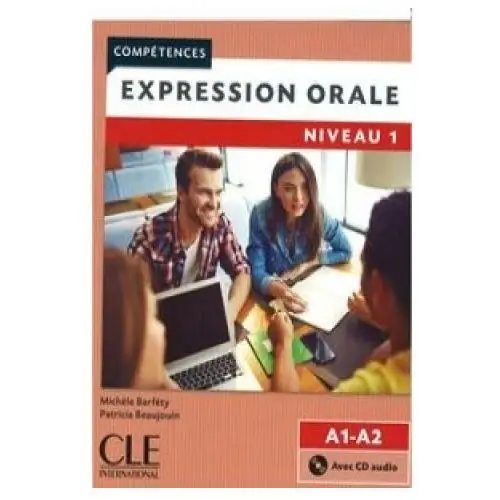 Expression orale 1 + cd a1+a2 Cle international