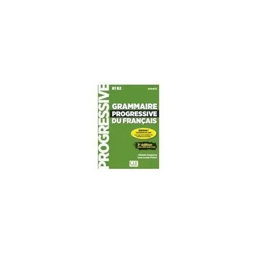 Cle international Grammaire progressive du francais avance 3e edition. podręcznik + cd