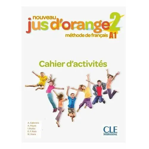 Cle international Jus d'orange nouveau 2 a1 ćwiczenia