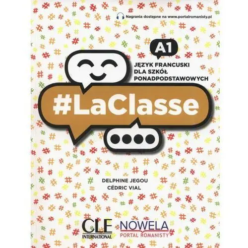 Laclasse a1. język francuski. podręcznik dla szkół ponadpodstawowych + dostęp online