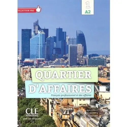 Cle international Quartier d'affaires 1 a2 podręcznik