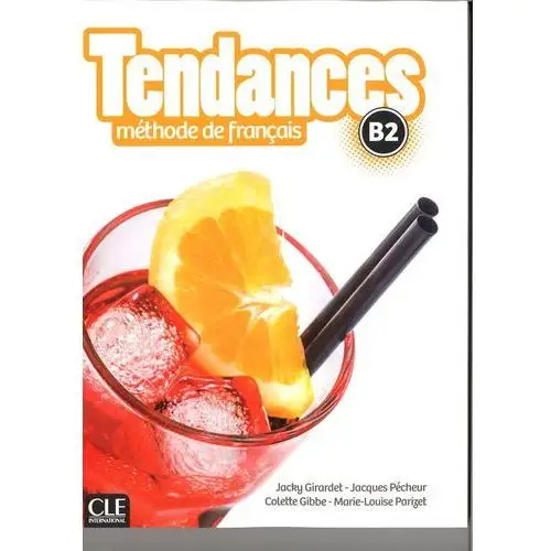 Tendances b2 methode de francais + dvd Cle international