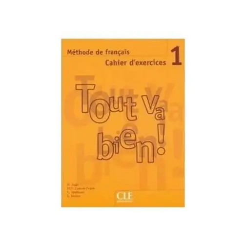 Tout va bien 1. ćwiczenia + cd Cle international