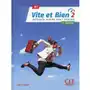 Cle international Vite et bien 2 b1 podręcznik + klucz + cd - claire miquel Sklep on-line