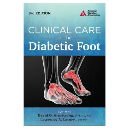 Clinical Care of the Diabetic Foot