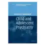 Clinician's handbook of child and adolescent psychiatry Cambridge university press Sklep on-line