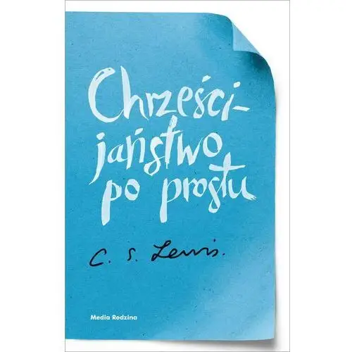 Clive staples lewis Chrześcijaństwo po prostu